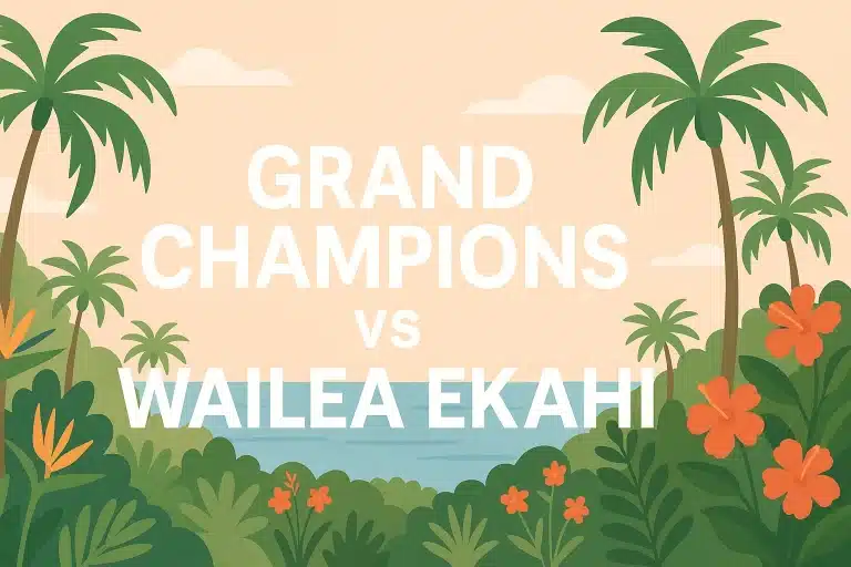 Illustration with tropical plants and ocean backdrop, featuring bold white text reading “Grand Champions vs Wailea Ekahi.”